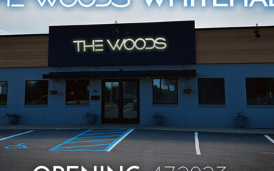 The Woods Whitehall Locations Is Officially Open 4.7.2023